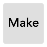 Make